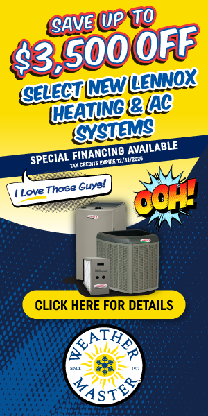 Weather Master Lennox HVAC vertical banner featuring $3,500 off new heating and AC systems with special financing